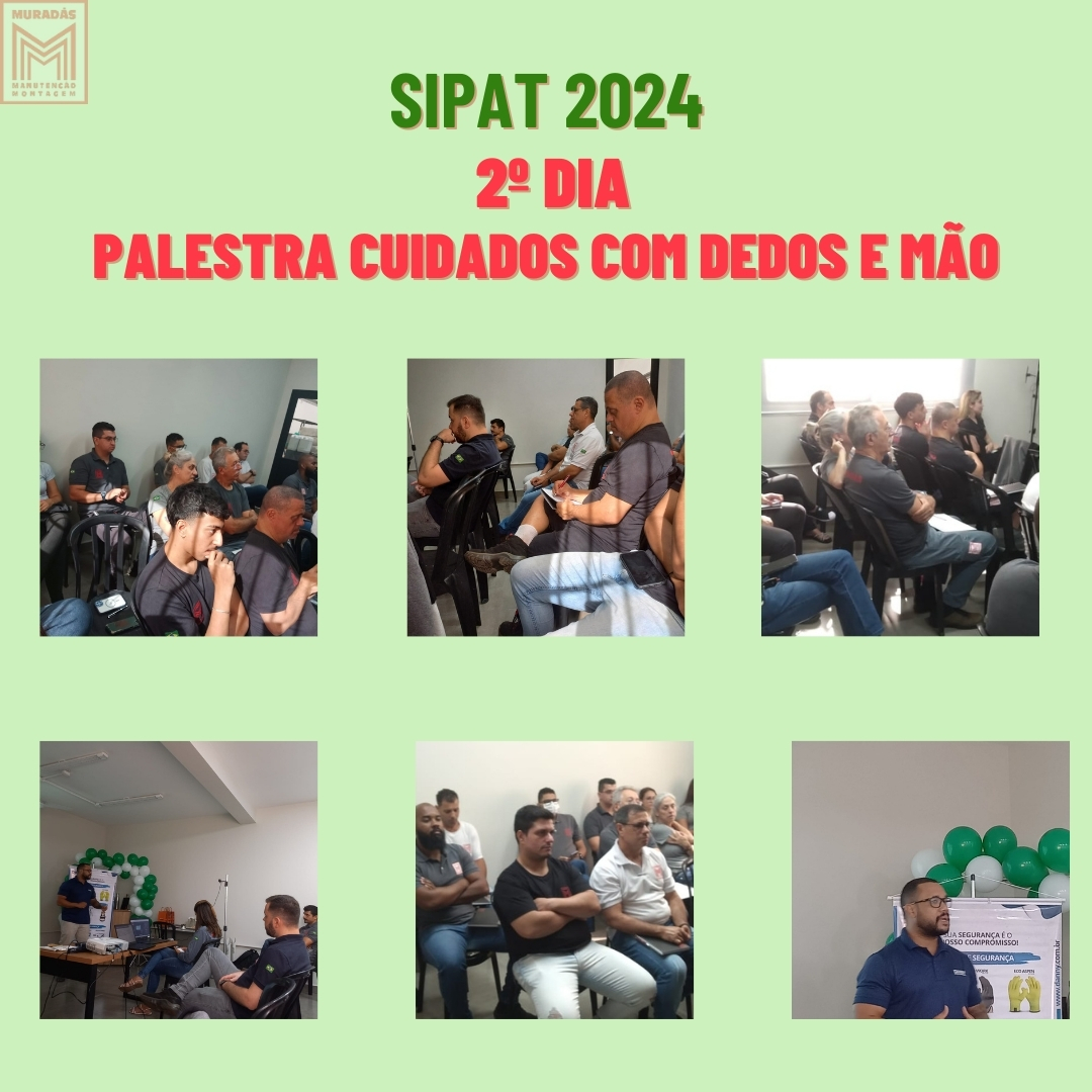 2º dia SIPAT Muradás