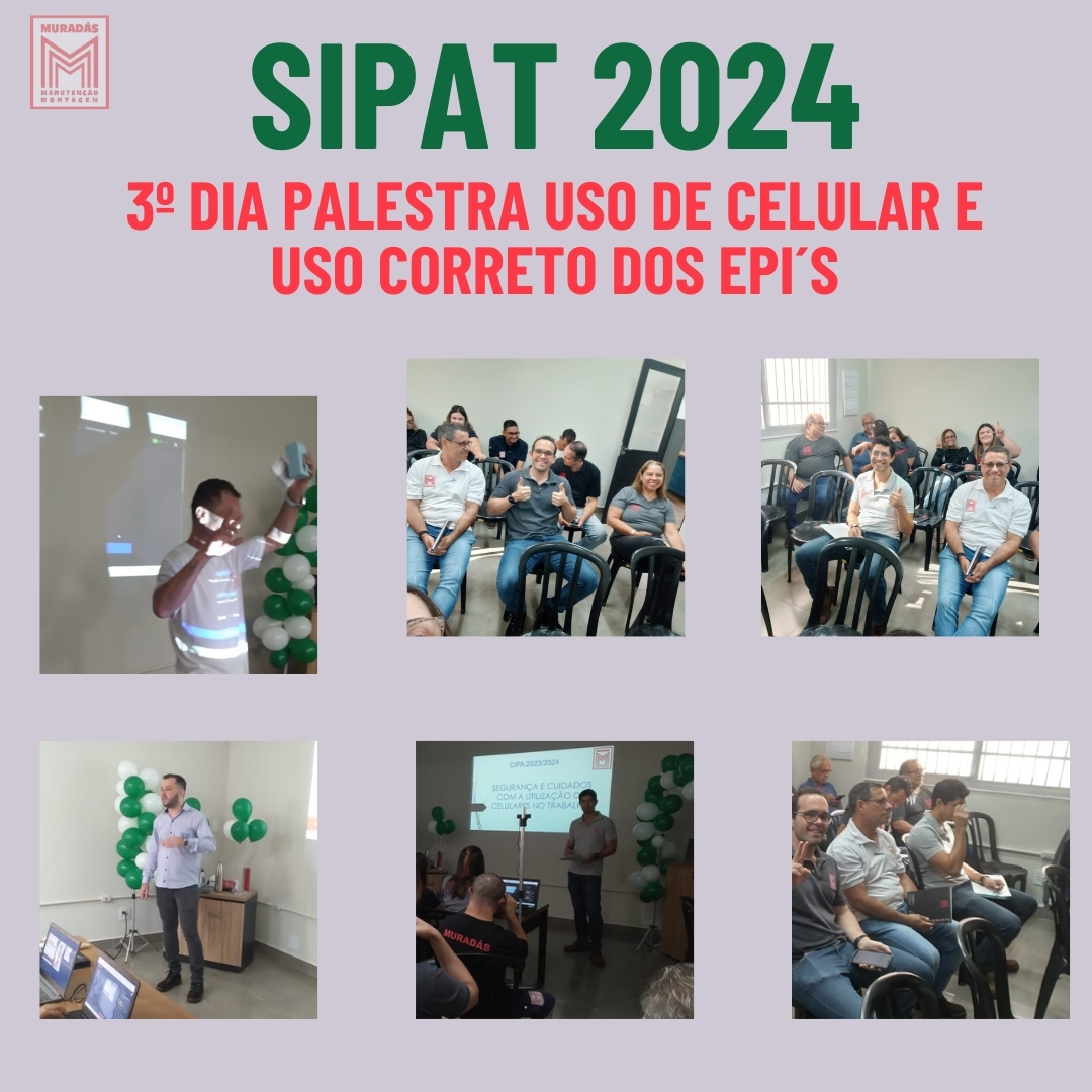 3º dia SIPAT Muradás
